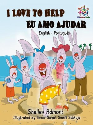 cover image of I Love to Help--Eu Amo Ajudar